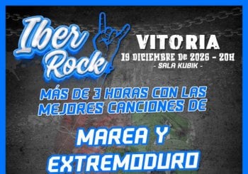IBER ROCK TRIBUTOS : EXTREMO+MAREA - VITORIA Araba
