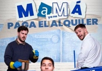 Mamá ya no paga el alquiler - Malaba Club en Madrid