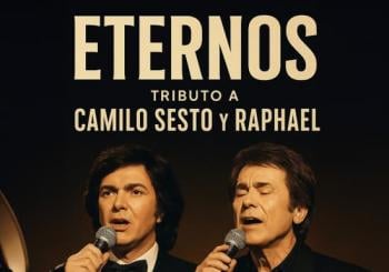 ETERNOS: Tributo a Camilo Sesto y Raphael en Espacio Gran Vía en Madrid