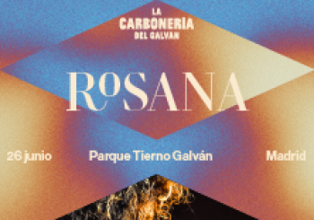 Rosana - La Carbonería del Galván Madrid