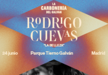 Rodrigo Cuevas - La Carbonería del Galván en Madrid