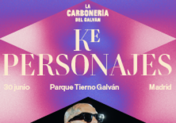 Ke Personajes - La Carbonería del Galván Madrid