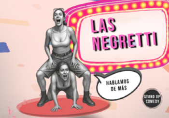 Las Negretti: Hablamos de más - Stand Up Comedy en Barcelona