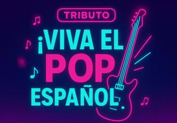 Viva el Pop Español en Madrid