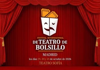 VI Edición Festival Internacional De Teatro De Bolsillo en Madrid