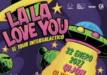 LA LA LOVE YOU - 22 de enero 2027 Asturias