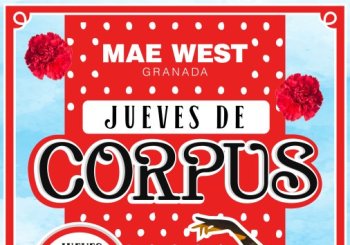 Discoteca Mae West - Juernes de Corpus 4 Junio en Granada