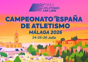 Campeonato de España Absoluto de Atletismo 2026 en Málaga