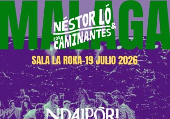 NÉSTOR LÓ Y LOS CAMINANTES en MÁLAGA (SALA ROKA)