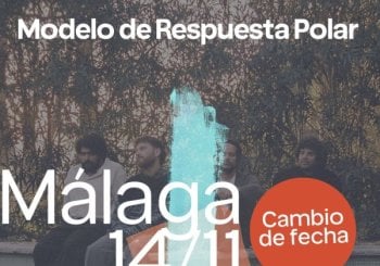CONCIERTO MODELO DE RESPUESTA POLAR - MÁLAGA - SALA MARTE - SÁBADO 14 DE NOVIEMBRE