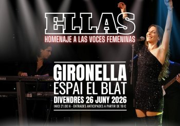 ELLAS ( HOMENAJE AL POP ROCK FEMENINO) EN GIRONELLA Barcelona