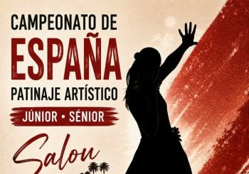XXXIV C.ESPAÑA PATINAJE ARTÍSTICO DE LIBRE (JÚNIOR - SÉNIOR) en Tarragona