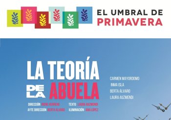 LA TEORÍA DE LA ABUELA en Madrid