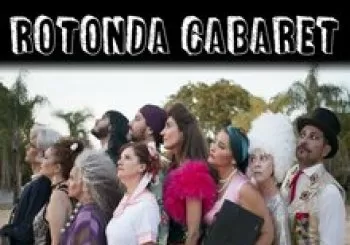 “ROTONDA CABARET” en Sala Fanatic. En Sevilla