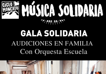 Gala solidaria audiciones en familia con Orquesta Escuela en Zaragoza