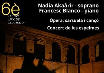NADIA AKAÂRIR, SOPRANO A LLUCMAJOR. CONCERT AMB ESPELMES Balears, Illes