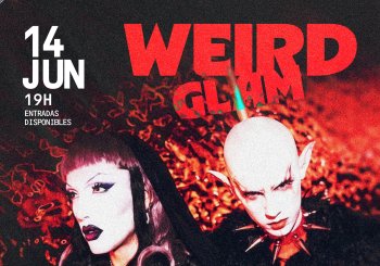 WEIRD GLAM 14 en Barcelona