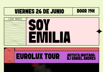 Soy Emilia & Daniel Andrés: Eurolux Tour Barcelona
