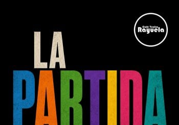 La Partida, en el Café Teatro Rayuela Santa Cruz de Tenerife