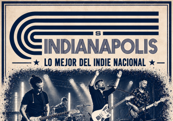 INDIANAPOLIS LO MEJOR DEL INDIE EN SALA EVEN Sevilla