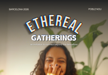 ETHEREAL GATHERING II Barcelona