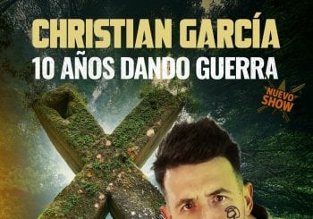 CHRISTIAN GARCÍA - 10 AÑOS DANDO GUERRA Barcelona