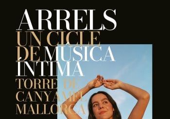 Valeria Castro. Concierto íntimo, Cicle Arrels. Torre de Canyamel Balears, Illes