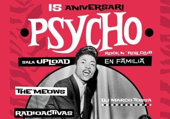 15è ANIVERSARI PSYCHO en familia! Barcelona