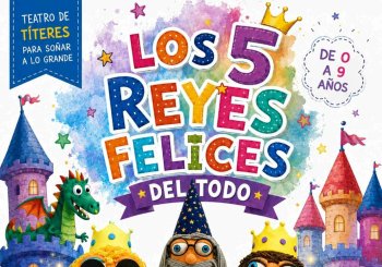 LOS 5 REYES FELICES DEL TODO en Madrid