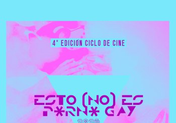 Esto (no) es porno gay / 4a edición 2026 en Barcelona