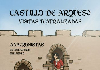 ANACRONISTAS Visitas teatralizadas al Castillo de Argüeso Cantabria