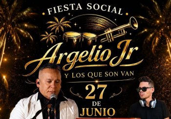 Sábado 27/6/2026 Fiesta social. Argelio Jr. Y los que son van Navarra
