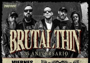 BRUTAL THIN - 35 Aniversario - JEREZ DE LA FRA Cádiz