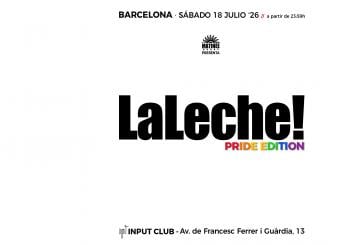 LaLeche! Pride en Barcelona