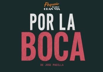 Por la boca en Madrid