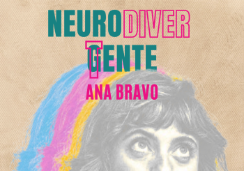 NEURODIVERTENTE - Ana Bravo SANTIAGO DE COMPOSTELA Coruña, A