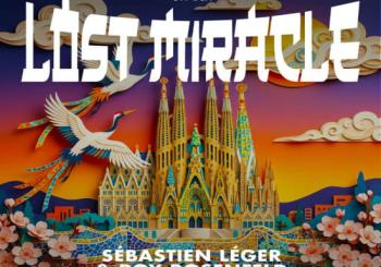 LOST MIRACLE OFF BCN presents: Sébastien Léger, Roy Rosenfeld, Khen B2B Eli Nissan, Maga, Rivellino Barcelona