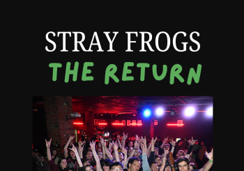 Stray Frogs: The Return Barcelona