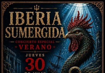 Concierto Especial Verano 2026 Sala El Sol - Iberia Sumergida en Madrid
