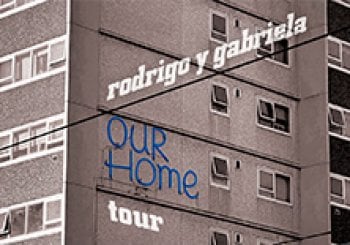 Rodrigo y Gabriela - OurHome Tour Madrid