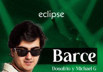 ECLIPSE | BARCE - VIERNES 26 JUNIO en Valencia