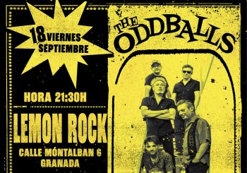 THE ODDBALLS EN LEMON ROCK Granada