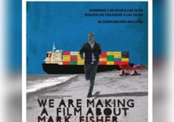We are making a Film About Mark Fisher Madrid