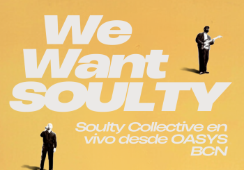 Soulty Collective en vivo desde OASYS BCN Barcelona