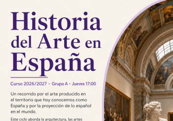 HISTORIA DEL ARTE EN ESPAÑA. JUEVES. GRUPO A en Madrid