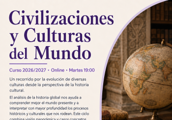 CIVILIZACIONES Y CULTURAS ON LINE MARTES en Madrid