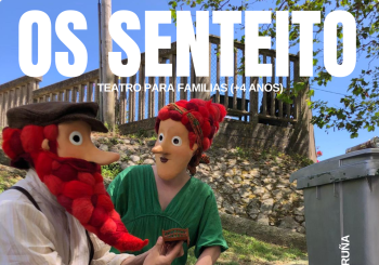 Teatro para familias: Os Senteito (9 de xullo) Coruña, A