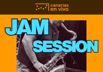 JAM SESSION EN CANARIAS EN VIVO - CONCIERTO EN LAS PALMAS Palmas, Las