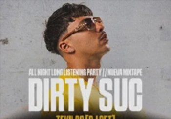 Listening Party Dirty Suc // New Mixtape Vigo