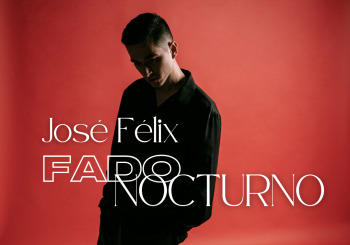 Fado nocturno - José Félix (10 de julio), en el Teatro Unión Tejina Santa Cruz de Tenerife